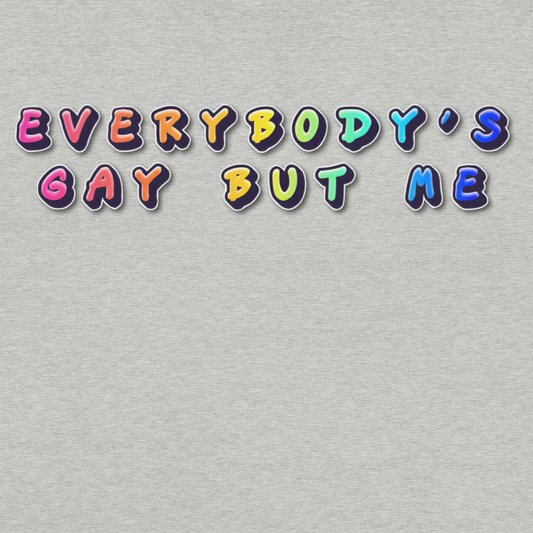 Pie For Billy - Everybody's Gay - Unisex t-shirt